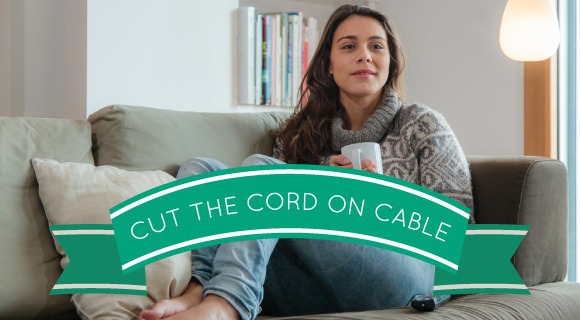 Cut The Cord on Cable